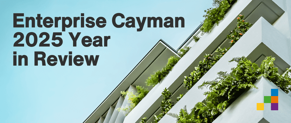 Enterprise Cayman 2025 Year In Review