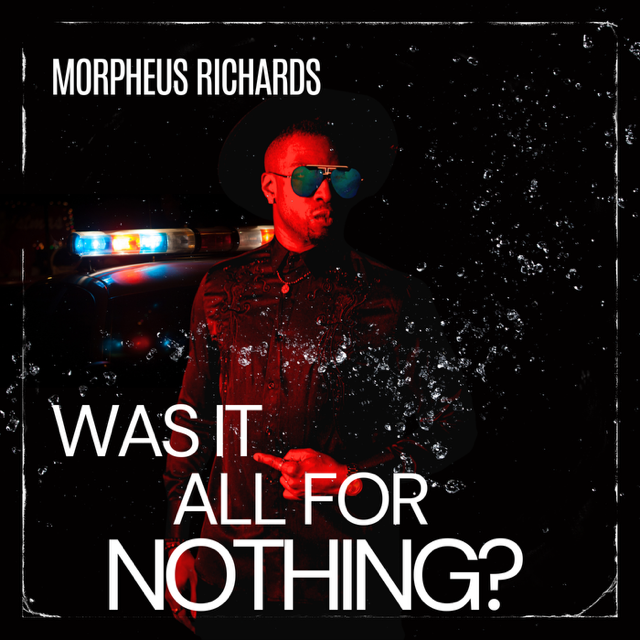Canadian Songwriters Hall of Fame Inductee, Richard Rodwell And Singer, Actor Richard “Morpheus” Walters Drop “Was It All For Nothing”